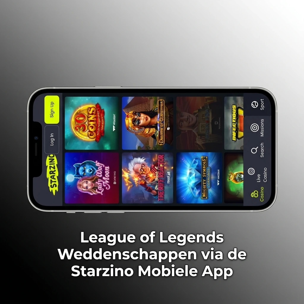 League of Legends weddenschappen plaatsen via de Starzino mobiele app op Android en iOS