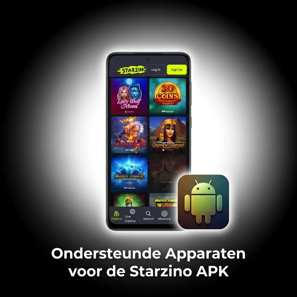 Overzicht van ondersteunde Android-toestellen voor de Starzino APK, inclusief Samsung, Sony, Huawei en meer