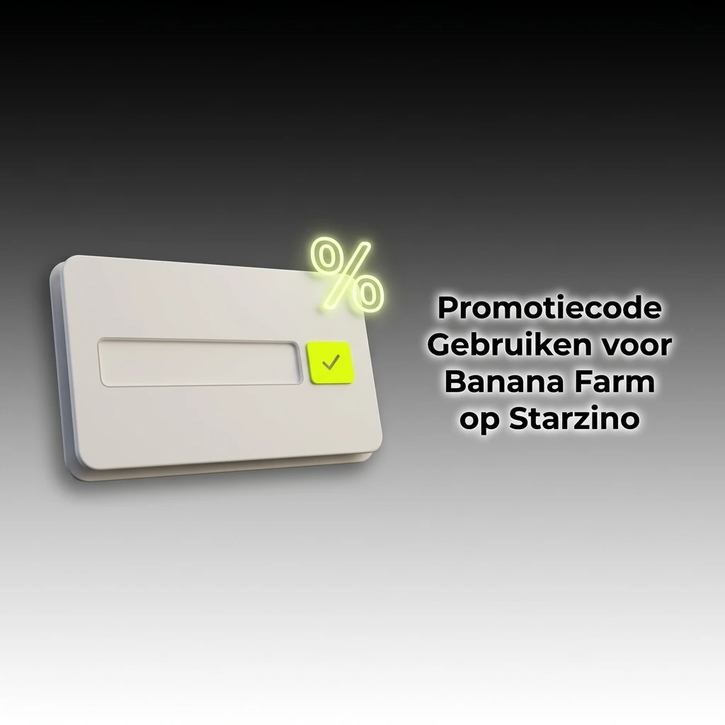 Promotiecode STARZ200 invoeren bij Banana Farm op Starzino voor extra bonuswaarde bij registratie of storting