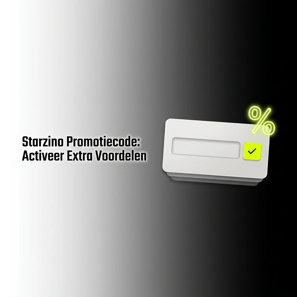 Starzino promotiecode activeren voor extra bonusvoordelen zoals 200% welkomstbonus of freebet van 15 EUR