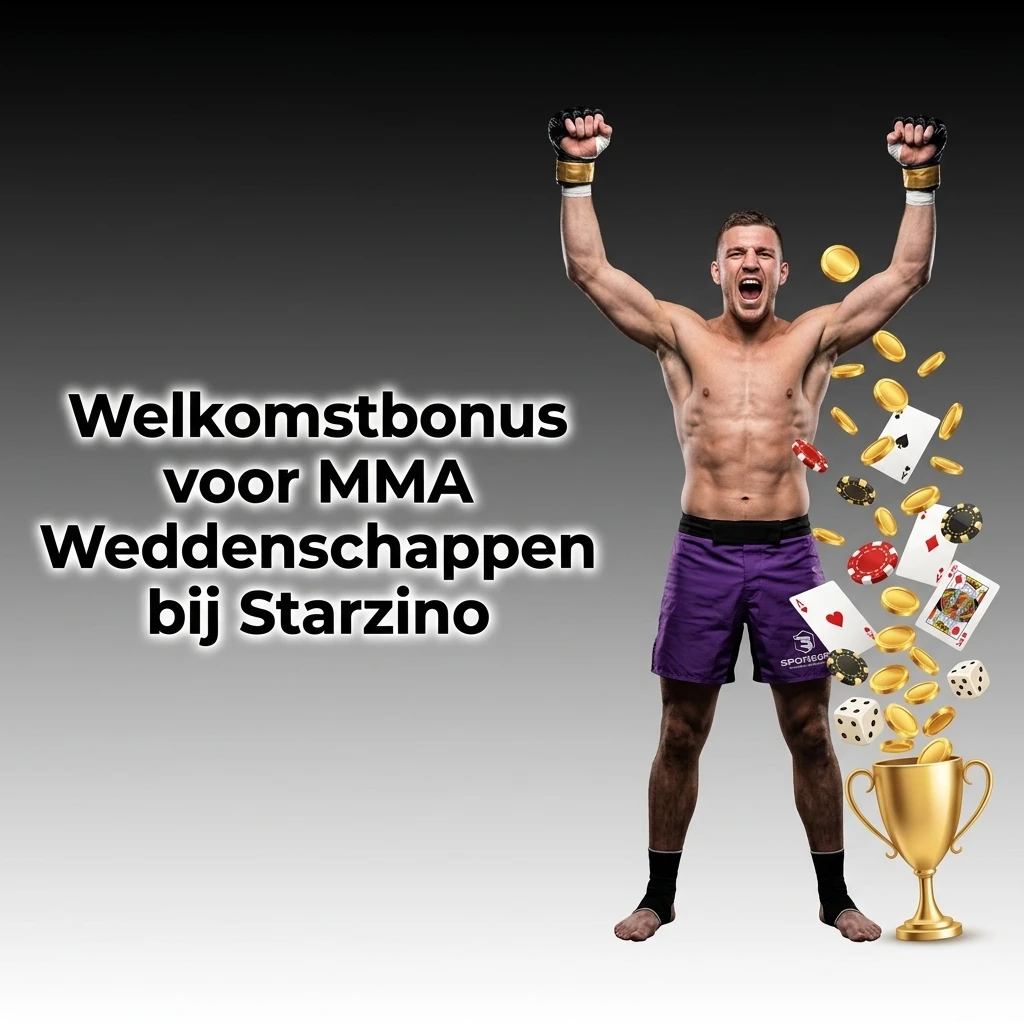 Starzino welkomstbonus voor MMA weddenschappen – extra speelruimte bij UFC en grote evenementen
